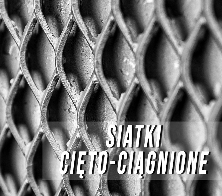 SIATKI CIĘTO-CIĄGNIONE