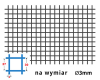 Siatka zgrzewana SUROWA 30 x 30 GR. 3 mm - NA WYMIAR